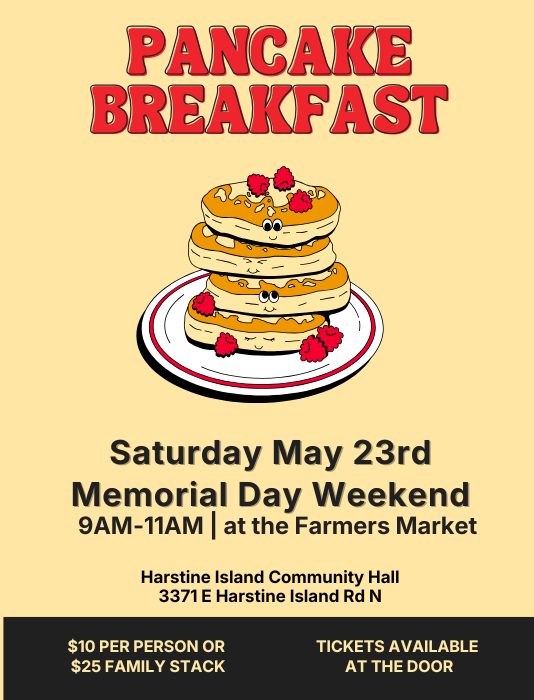 Pancake Breakfast flyer — Saturday May 23rd, 9–11 AM, Memorial Day Weekend at the Harstine Island Farmers Market