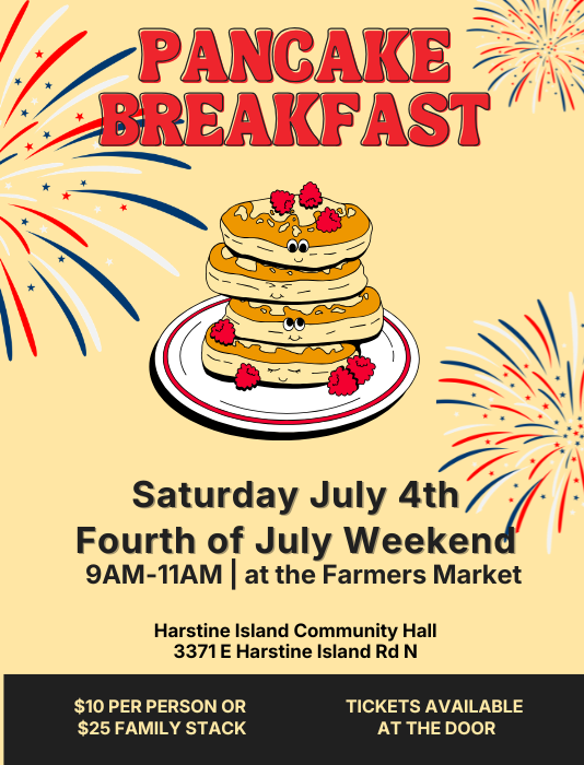 ancake Breakfast Fourth Of July 2026 from 9-11 at the community hall.