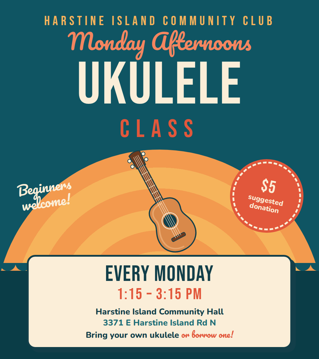 Ukulele Class poster: every Monday 1:15–3:15 PM at Harstine Island Community Hall, $5 suggested donation, bring your own ukulele or borrow one